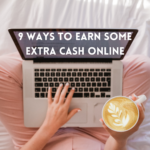 9 Ways to Earn Some Extra Cash Online